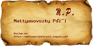 Mattyasovszky Pál névjegykártya